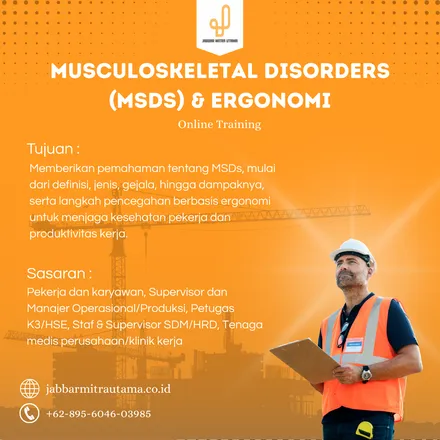 Musculoskeletal Disorders (MSDS) dan Ergonomi